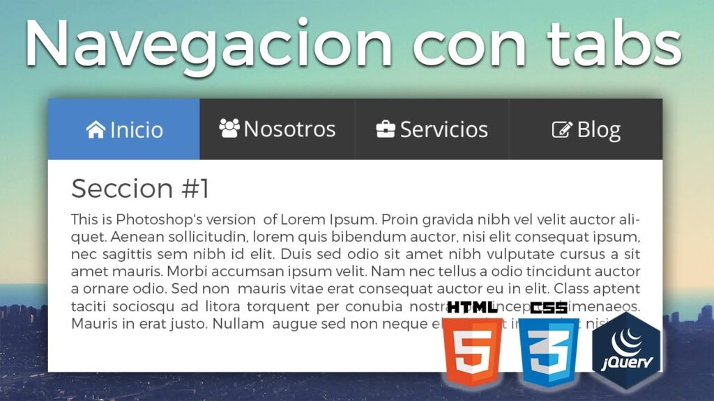 🔵 Creando Navegación con Tabs o Pestañas con HTML, CSS y JS
